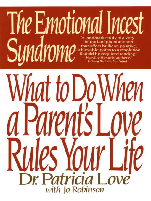 Title details for The Emotional Incest Syndrome by Dr. Patricia Love - Available